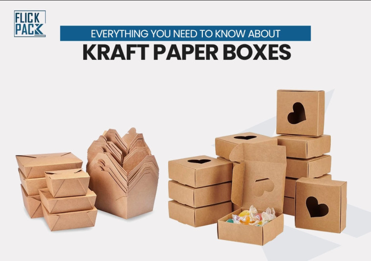 Everything You Need to Know About Kraft Paper Boxes