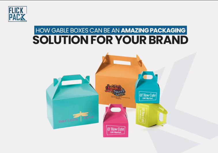 How Gable Boxes Can Be an Amazing Packaging Solution for Your Brand?